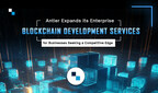 Antier Expands its Enterprise Blockchain Development Services for Businesses Seeking a Competitive Edge