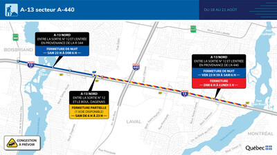 Fermeture sur l'autoroute 13 à Laval en direction Nord du 18 au 21 août (Groupe CNW/Ministère des Transports et de la Mobilité durable)