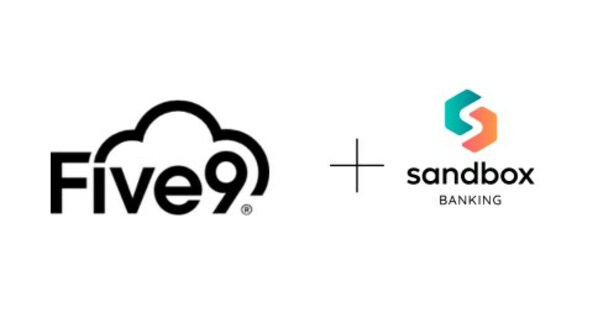 Sandbox Banking and Five9 Announce Expansion of Partnership, connecting IVA to Banking Cores with Sandbox Banking Glyue&trade;