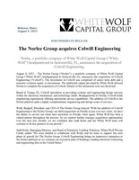 Norlee, a portfolio company of White Wolf Capital Group (“White Wolf”) headquartered in Jacksonville, FL, announces the acquisition of Colwill Engineering.