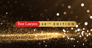 Best Lawyers® Announces Historic 30th Edition of The Best Lawyers in America® Recognitions