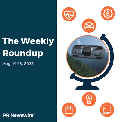 PR Newswire Weekly Press Release Roundup, Aug. 14-18, 2023. Photo provided by Impact Venture Capital. https://prn.to/3KKZgw5
