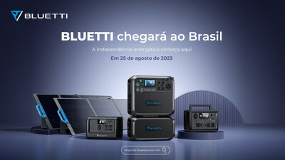 Bluetti will enter Brazil market on August 25th.