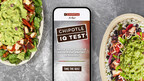 CALLING ALL TRIVIA EXPERTS! CHIPOTLE IQ IS BACK IN SESSION WITH 250,000 BOGOS