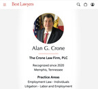 The Crone Law Firm CEO/Founder Alan G. Crone was just named the Best Lawyers® 2024 “Employment Law – Individuals and Litigation - Labor and Employment” "Lawyer of the Year" in Memphis, Tennessee