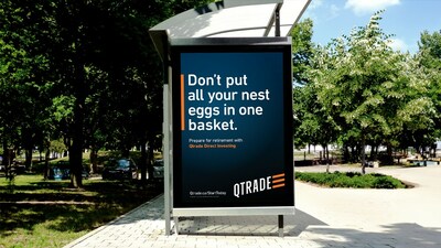 Advertisements to get people thinking about saving for retirement are posted throughout the city on transit shelters and reminding them that having a diversified portfolio of investments can help you have peace of mind when retirement comes. (CNW Group/Qtrade Direct Investing)