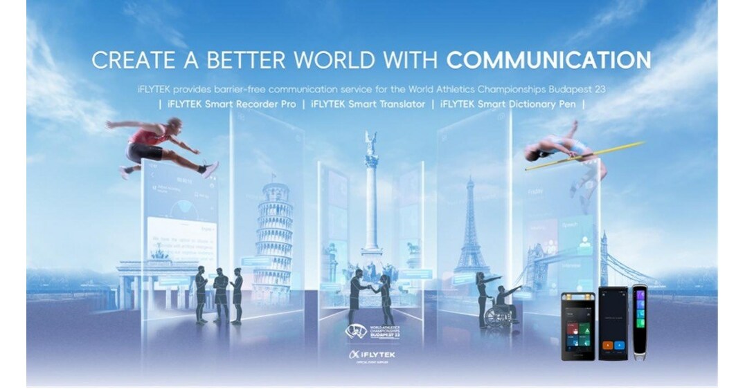 Create a Better World with Communication: iFLYTEK Awarded as Event Supplier for the World Athletics Championships Budapest 23