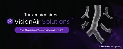 Theken Companies Acquires VisionAir Solutions - The Physicians' Preferred Airway Stent