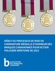 Début du processus de mise en candidature - Médaille d'honneur des banques canadiennes pour action policière méritoire de 2023