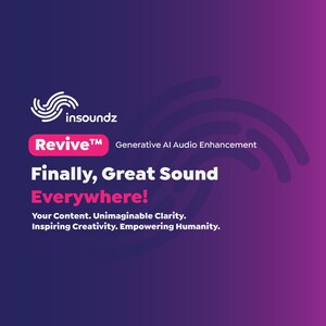 insoundz Unveils Revive™: Next-Gen Generative AI Audio Enhancement