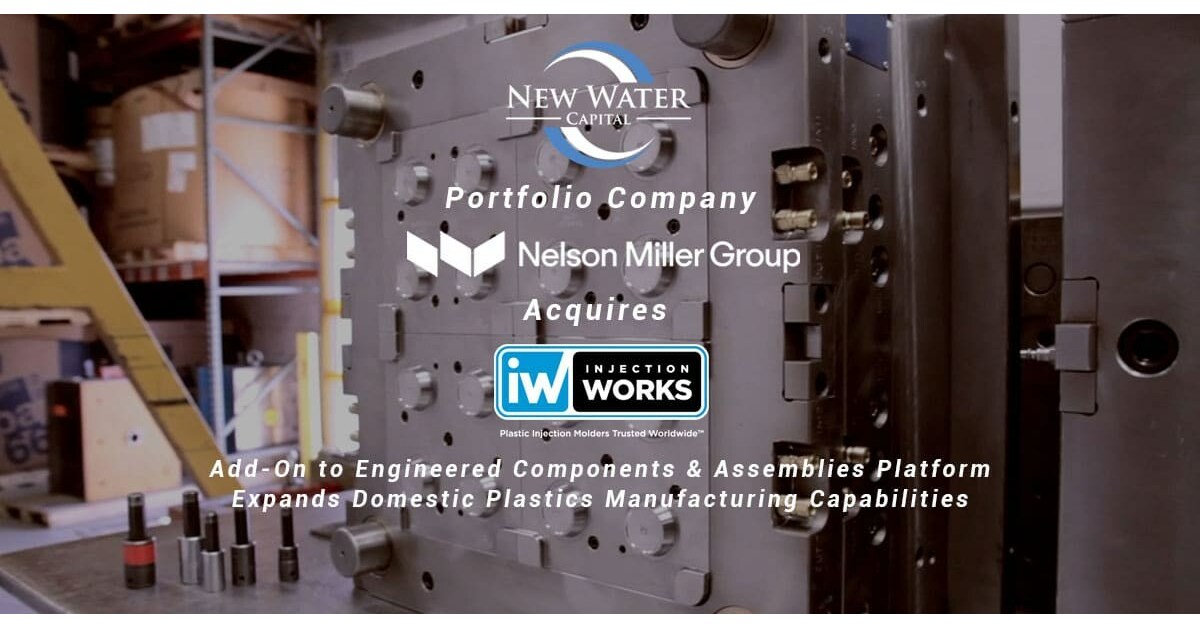 New Water Portfolio Company Nelson Miller Group Acquires Injection Works