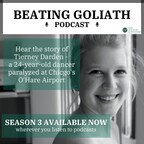 Beating Goliath podcast to share story of dancer paralyzed at O'Hare Airport