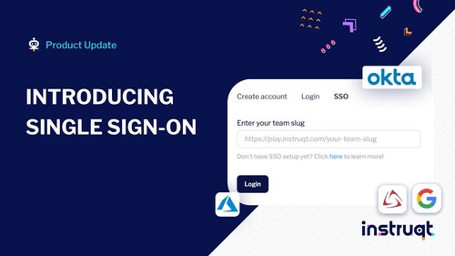 Instruqt Launches Single Sign-On (SSO)