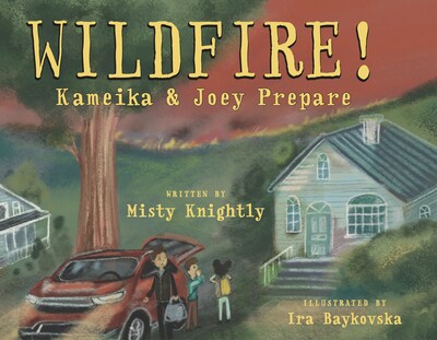Wildfires: Let's Educate Elementary School Students About Wildfires and Guide Them on How to be Prepared