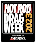 MOTORTREND'S 19th Annual HOT ROD Drag Week 2023 Presented By Gear Vendors Overdrive Returns Sept. 17-22 to Crown "Fastest Street Car in America"