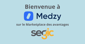 Medzy et Segic s'associent pour offrir des services de soins de santé virtuels et de bien-être sur le Marketplace des avantages de Segic