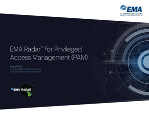 EMA Radar™ Report on Privileged Access Management (PAM) Provides Deep Insights Into the 11 Leading Vendors in the Market