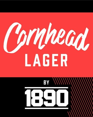 Cornhead Lager by 1890