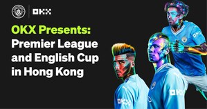 OKX Presents: Premier League and English Cup in Hong Kong, Exhibiting Historic Trophies for the First Time in the City