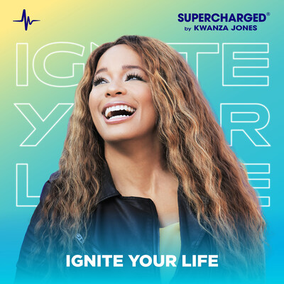 SUPERCHARGED By Kwanza Jones music release: "Ignite Your Life"