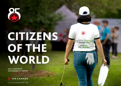 Air Canada Highlights ESG Accomplishments with 2022 Citizens of the World Corporate Sustainability Report (CNW Group/Air Canada)