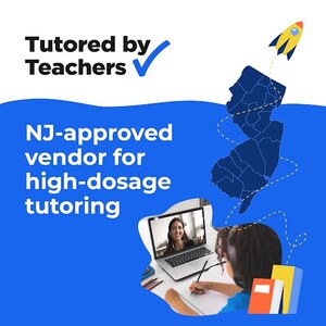 New Jersey Department of Education Selects Tutored by Teachers to Help Accelerate Learning and Support Statewide High-Impact Tutoring Program