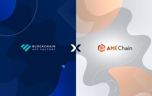 <em>Blockchain</em> App Factory and AME Chain Enter an Ecosystem Development Partnership to Build Web3 Applications