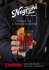 RAISE A TOAST TO THE TIMELESS BOND OF CAMPARI® AND NEGRONI WEEK THIS SEPTEMBER