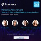 Phonexa to Host 'Women in Tech' Event Sponsored by Bank of America at Glendale Tech Week
