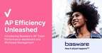 Basware Launches Product to Measure Individual Workload and Productivity