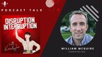 Disrupting the Capital Asset Revolution with William McGuire