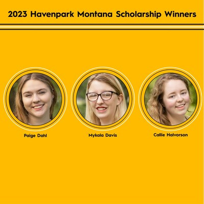 2023 Havenpark Montana Scholarship Winners Paige Dahl, Mykala Davis, and Callie Halvorson