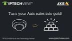 Turn your AXIS Sales into Gold