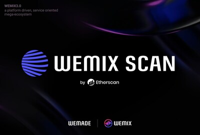 Wemade lanza el nuevo explorador de bloques “WEMIX Scan” (PRNewsfoto/Wemade Co., Ltd)