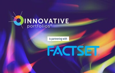 Innovative Portfolios is now partnering with FactSet Model Center