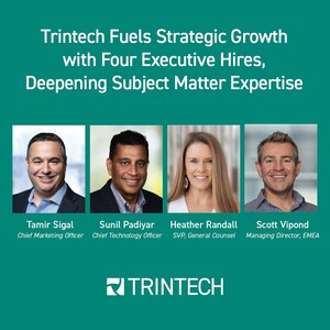 Trintech Fuels Strategic Growth with Four Executive Hires, Deepening Subject Matter Expertise