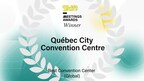 Le Centre des congrès de Québec remporte la catégorie Meilleur centre de congrès des Skift Meetings Awards 2023