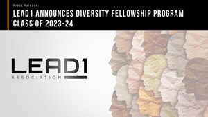 LEAD1 Association Announces Diversity Fellowship Program Class of 2023-24