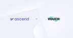 Vouch Deepens Integration with Ascend to Automate Financial Operations, Support Growth
