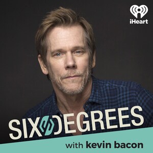 Warner Bros. Unscripted Television in Collaboration with iHeartPodcasts Debuts "Six Degrees with Kevin Bacon" on International Day of Charity