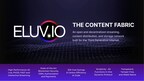 Eluvio Demonstrates New Live Streaming, FAST, PVOD and Connected TV Experiences at IBC 2023