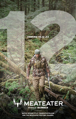 SCHEELS has signed on as presenting sponsor of Steven Rinella's MeatEater Season 12, premiering October 12.
