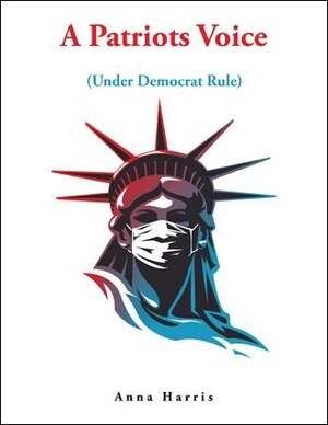 Anna Harris marks the release of 'A Patriots Voice: Under Democrat Rule
