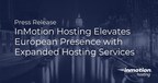 InMotion Hosting Elevates European Presence with Expanded Hosting Services