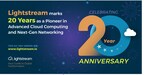 Lightstream Marks 20 Years as a Pioneer in Advanced Cloud Computing and Next-Gen Networking