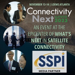 2023 Connectivity Next Summit Announces Partnership with Space &amp; Satellite Professionals International