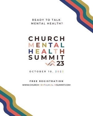 Free Virtual Church Mental Health Summit on World Mental Health Day, October 10th