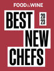 FOOD &amp; WINE ANNOUNCES THE 2023 BEST NEW CHEFS IN AMERICA