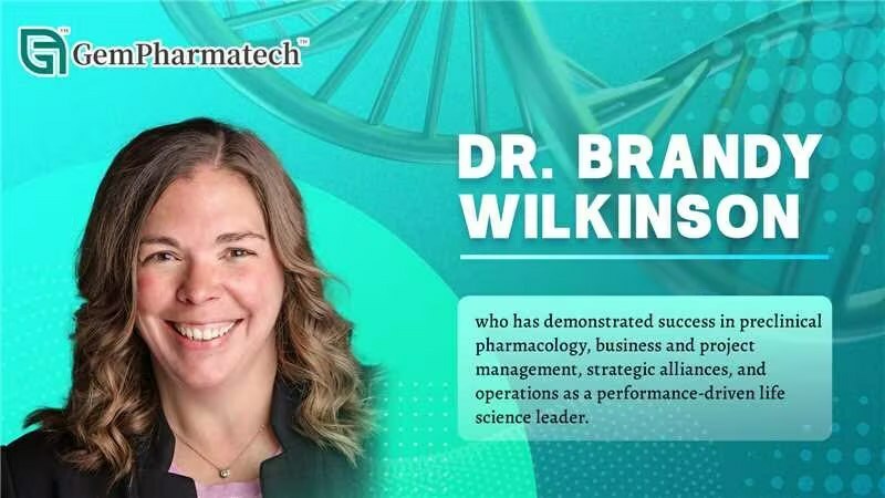 GemPharmatech's Board Appoints Brandy Wilkinson, Ph.D. as its New Chief Executive Officer of GemPharmatech LLC. - Vimarsana News