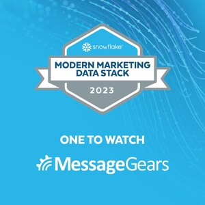 MessageGears Recognized as One to Watch in Snowflake's Modern Marketing Data Stack Report